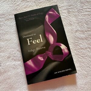 Destined to Feel by Indigo Bloome - Paperback